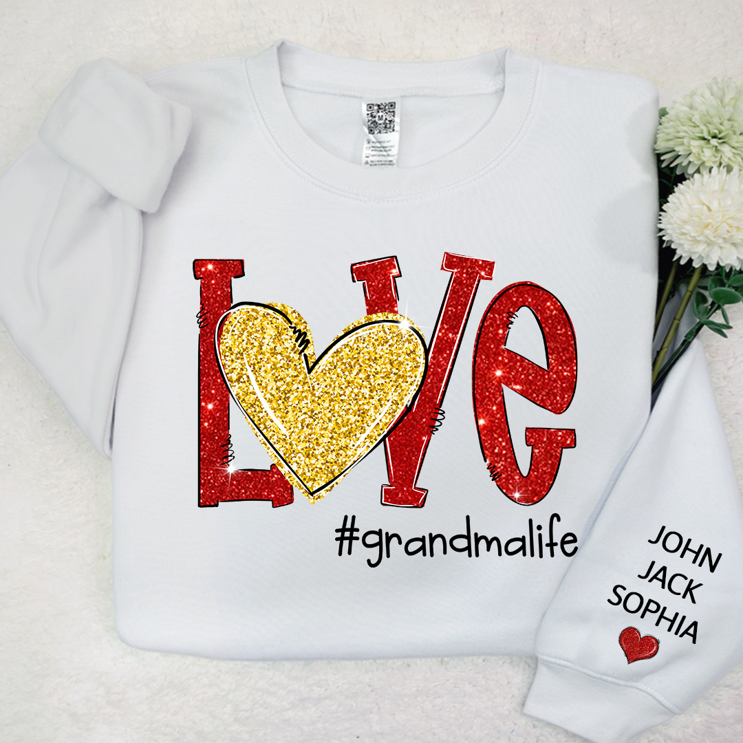 Lofaris Glitter Love Grandma Life And Kids Custom Sweatshirt