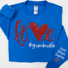Lofaris Glitter Love Grandmalife Valentine Custom Sweatshirt