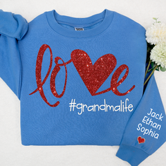 Lofaris Glitter Love Grandmalife Valentine Custom Sweatshirt