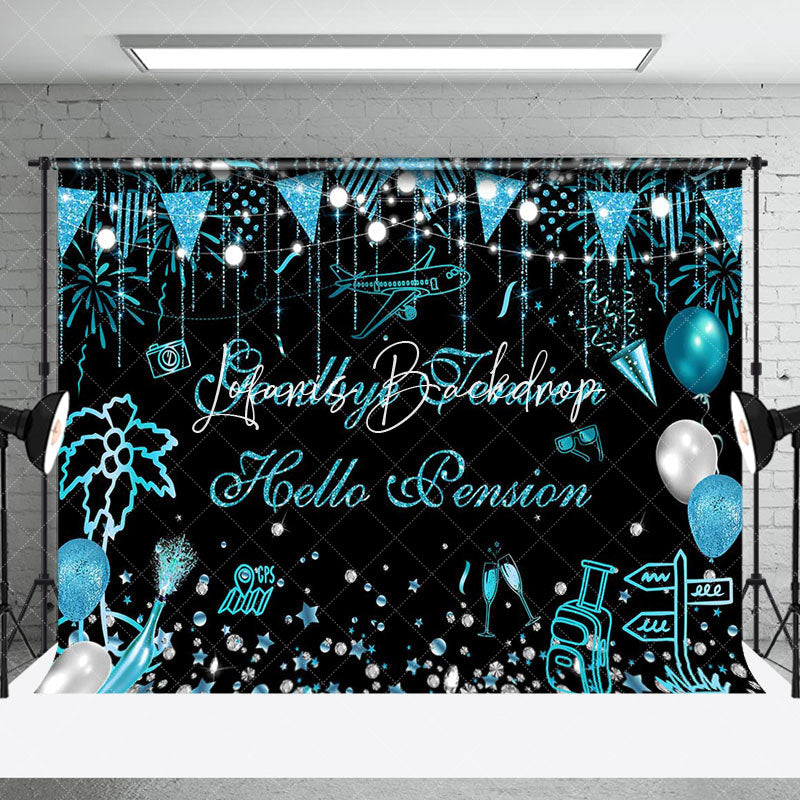 Lofaris Goodbye Tension Hello Pension Retirement Backdrop