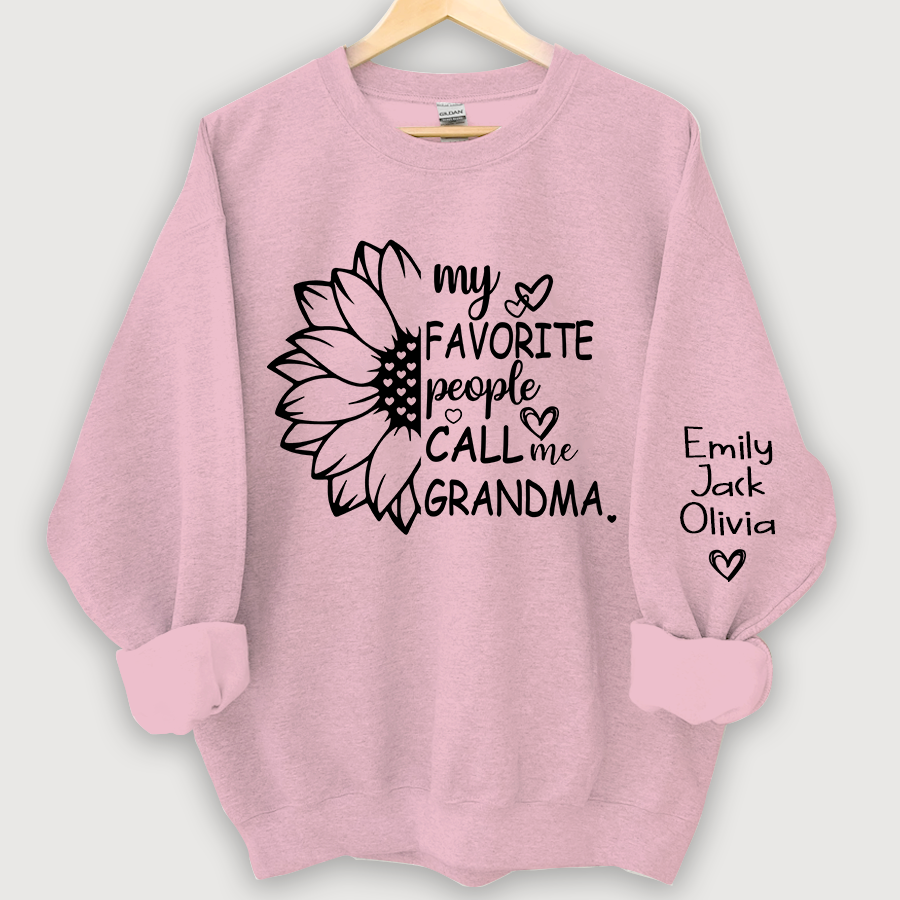 Lofaris My Favorite People Call Me Grandma And Grandkids Sweatshirt
