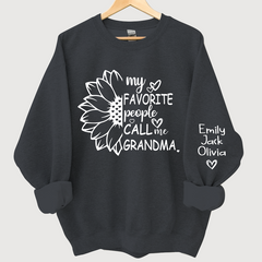 Lofaris My Favorite People Call Me Grandma And Grandkids Sweatshirt