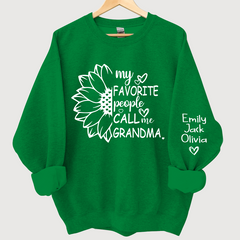 Lofaris My Favorite People Call Me Grandma And Grandkids Sweatshirt