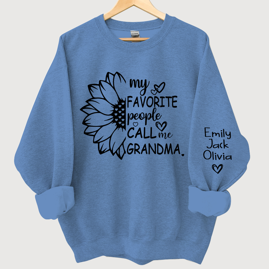 Lofaris My Favorite People Call Me Grandma And Grandkids Sweatshirt