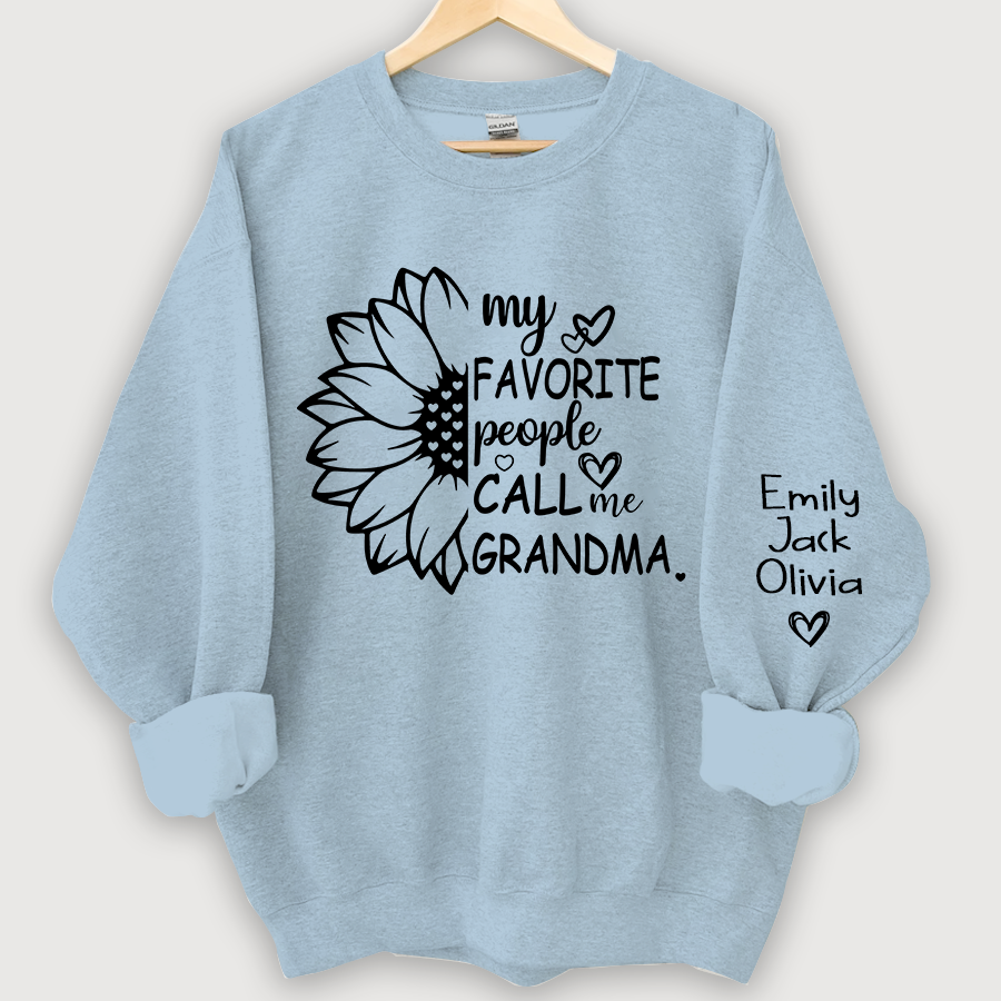 Lofaris My Favorite People Call Me Grandma And Grandkids Sweatshirt