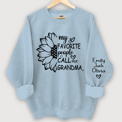 Lofaris My Favorite People Call Me Grandma And Grandkids Sweatshirt