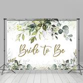 Lofaris Green Leaves Bride To Be Bridal Shower Backdrop