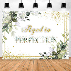 Lofaris Green Plants Aged To Perfection Birthday Backdrop