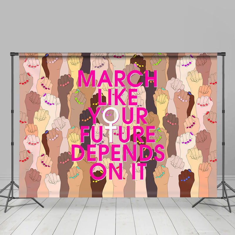 Lofaris Hands March Like Your Future Feminist Party Backdrop