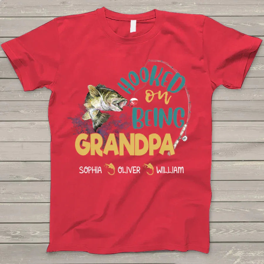 Lofaris Hooked on Being Grandpa Kids Fathers Day T - Shirt