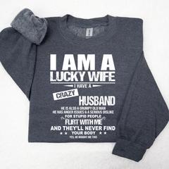 Lofaris I Am A Lucky Wife Husband Sweatshirt Funny Married Couple LTP01