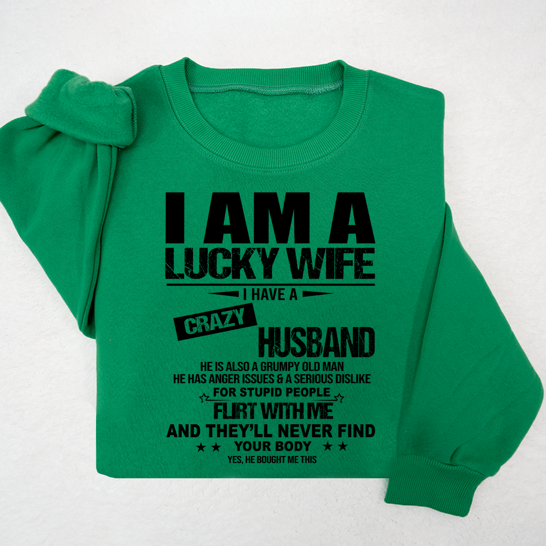 Lofaris I Am A Lucky Wife Husband Sweatshirt Funny Married Couple LTP01