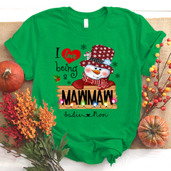 Lofaris I Love Being A Mawmaw Snowman Christmas T-Shirt
