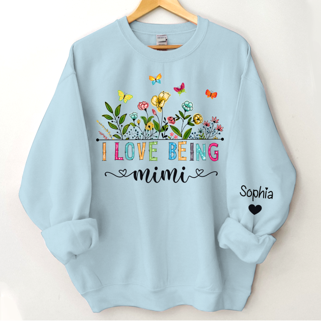 Lofaris I Love Being Mimi Grandma Gift Custom Sweatshirt