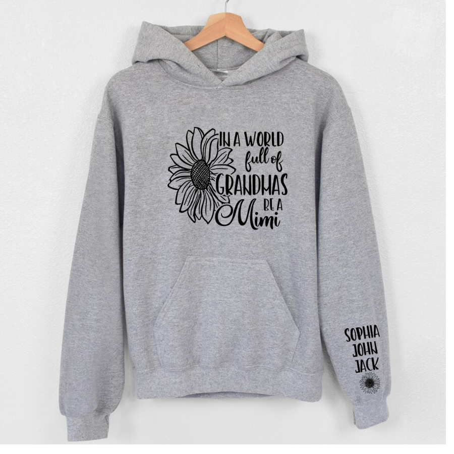 Lofaris In A World Full Of Grandmas Sunflower Custom Hoodie