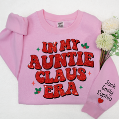 Lofaris In My Auntie Claus Era Glitter Custom Sweatshirt