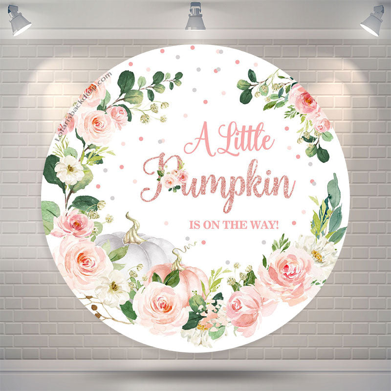 Lofaris Little Pumpkin Floral Round Girl Baby Shower Backdrop