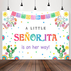 Lofaris Little Senorita On The Way Fiesta Baby Shower Backdrop