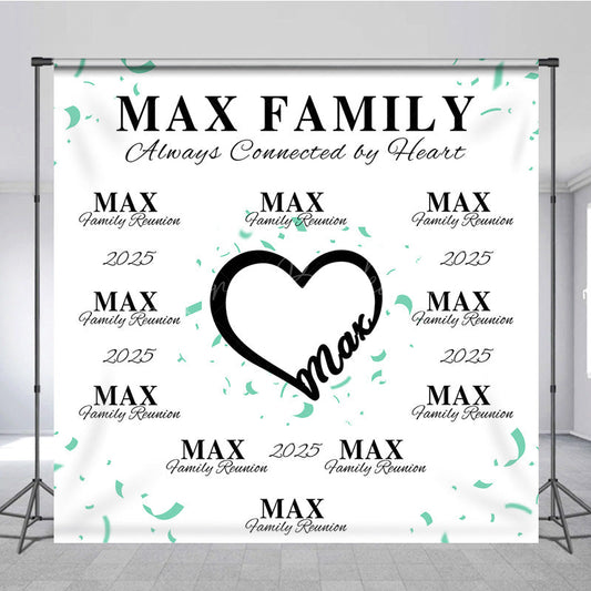 Lofaris Always Connected By Heart Family Reunion Backdrop