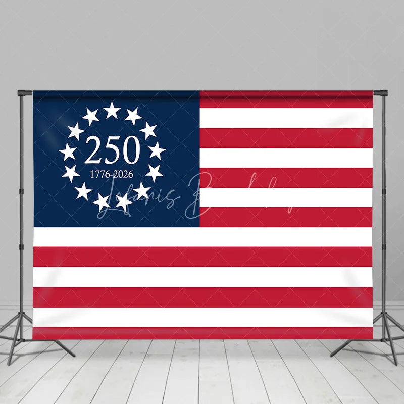 Lofaris American 250th Anniversary Thirteen Stars USA Flag Backdrop 1776 to 2026 Patriotic Party Background