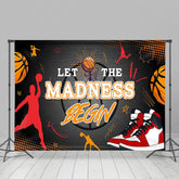 Lofaris Basketball Shoes Let The Madness Begin Sport Backdrop