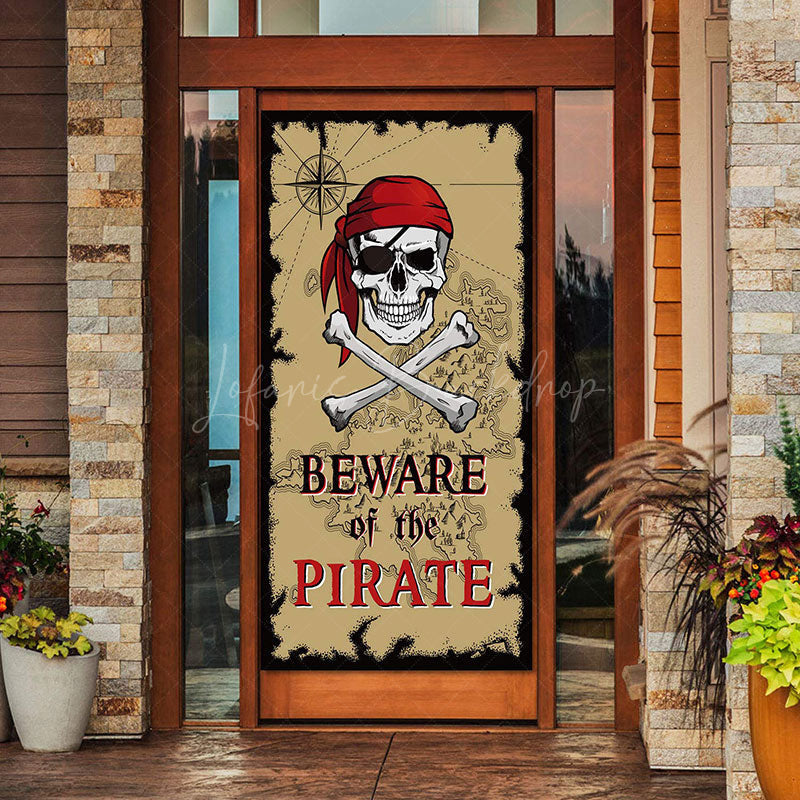 Lofaris Beware of Pirates Pirate Door Banner Decoration