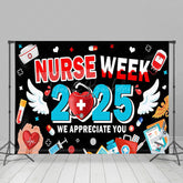 Lofaris Black 2025 Nurse Week We Appreciate You Backdrop