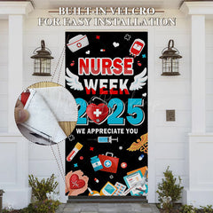 Lofaris Black 2025 Nurse Week We Appreciate You Door Cover