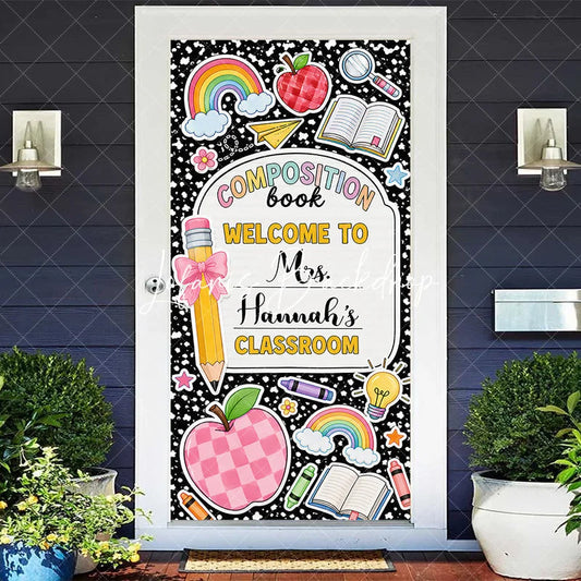 Lofaris Black Composition Book Welcome Classroom Door Cover Colorful School Theme Rainbow Apple Pencil Design