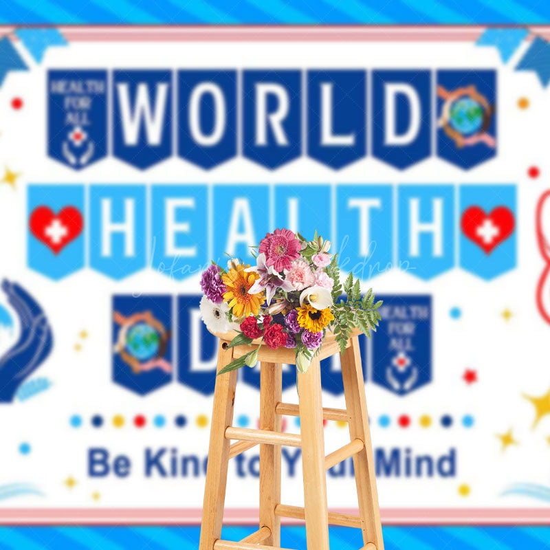 Lofaris Blue Be Kind To Your Mind World Health Day Backdrop