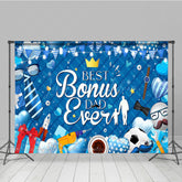 Lofaris Blue Best Bonus Dad Ever Happy Fathers Day Backdrop