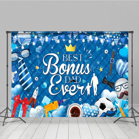 Lofaris Blue Best Bonus Dad Ever Happy Fathers Day Backdrop