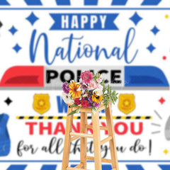 Lofaris Blue Happy National Police Week Thank You Backdrop