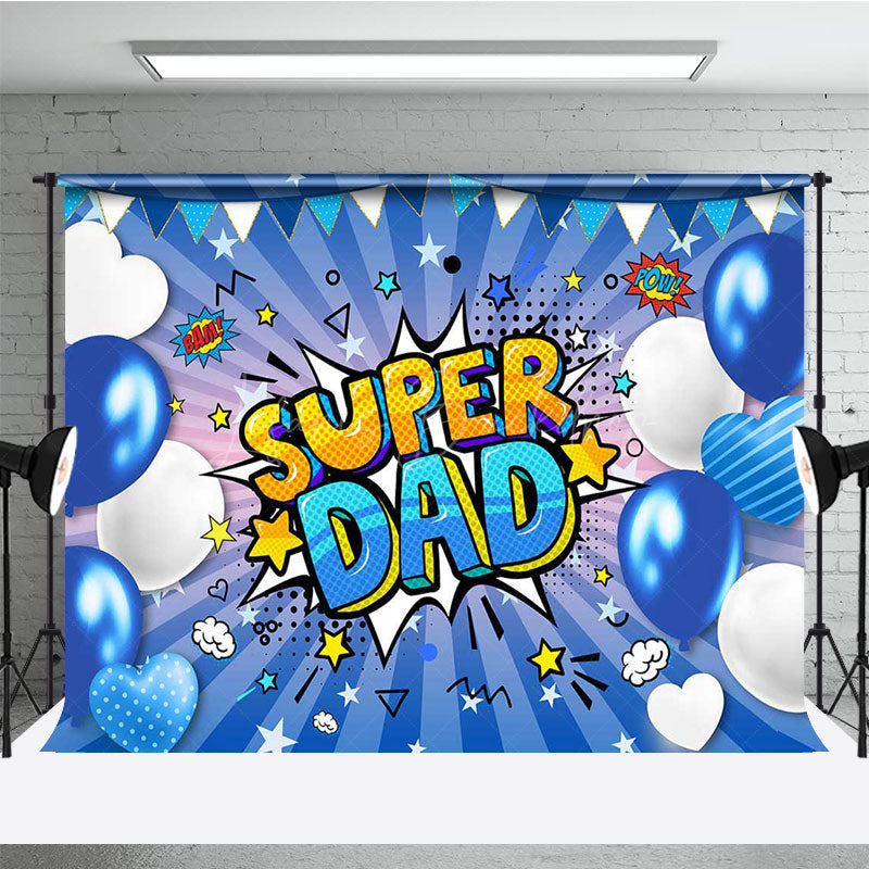 Lofaris Blue Stripe Balloons Super Dad Fathers Day Backdrop