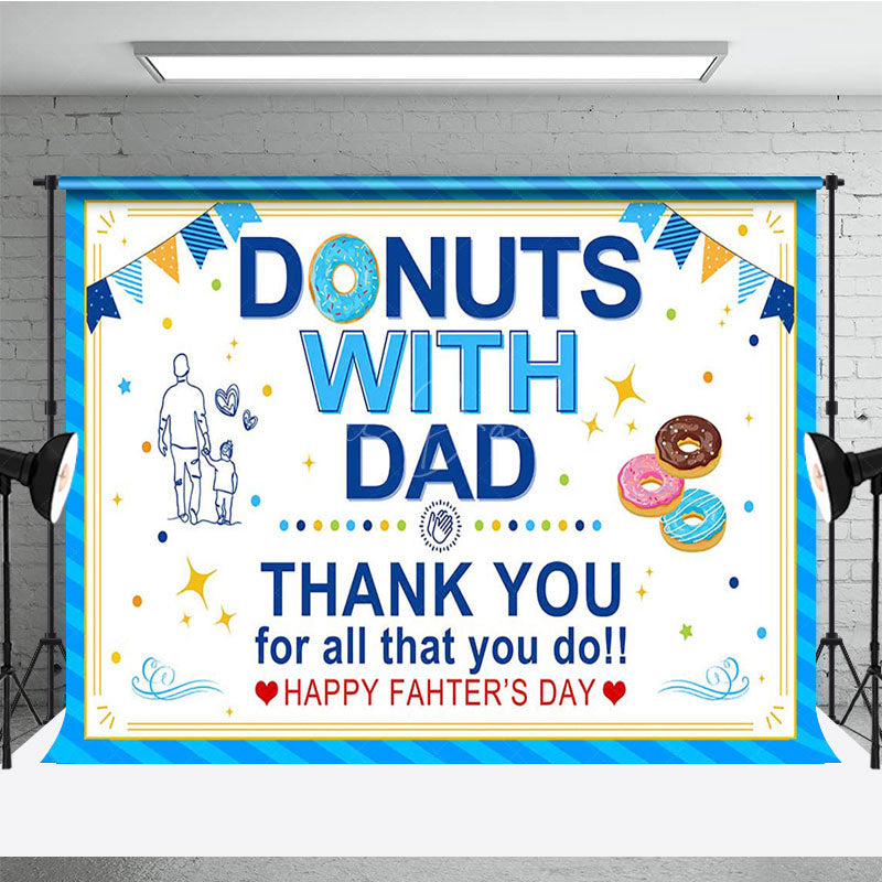 Lofaris Blue Stripe Donuts With Dad Happy Fathers Day Backdrop