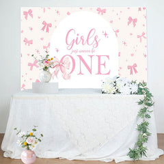 Lofaris Bow Girls Just Wanna Be One Pink Birthday Backdrop
