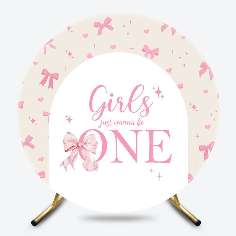 Lofaris Bow Girls Just Wanna Be One Round Birthday Backdrop