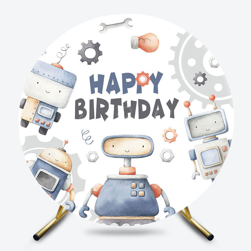 Lofaris Cartoon Gear Robot Round Happy Birthday Backdrop