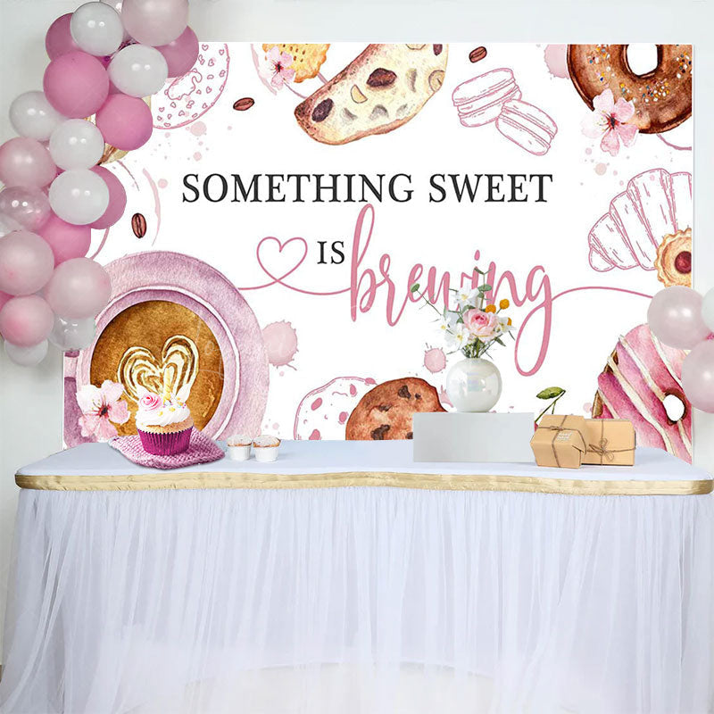Lofaris Coffee Desserts Something Sweet Is Brewing Backdrop