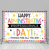 Lofaris Color Happy Administrative Professionals Day Backdrop