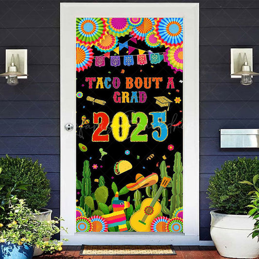 Lofaris Color Mexican Cactus Taco Bout A Grad 2025 Door Cover