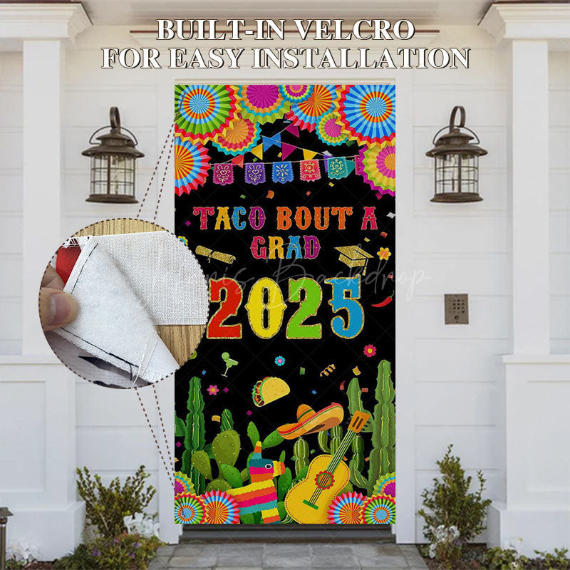 Lofaris Color Mexican Cactus Taco Bout A Grad 2025 Door Cover