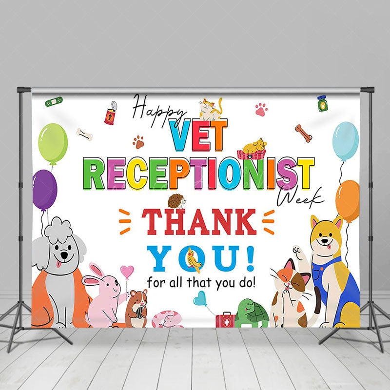 Lofaris Colored Happy Vet Receptionist Thank You Backdrop