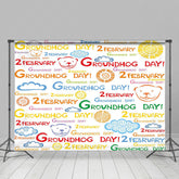 Lofaris Colorful 2 February Happy Groundhog Day Backdrop