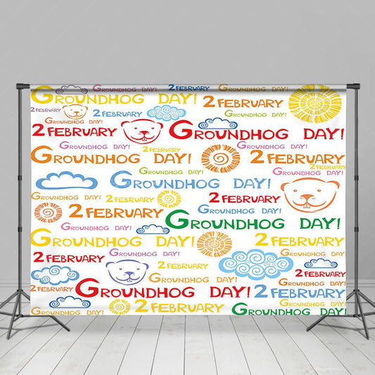 Lofaris Colorful 2 February Happy Groundhog Day Backdrop