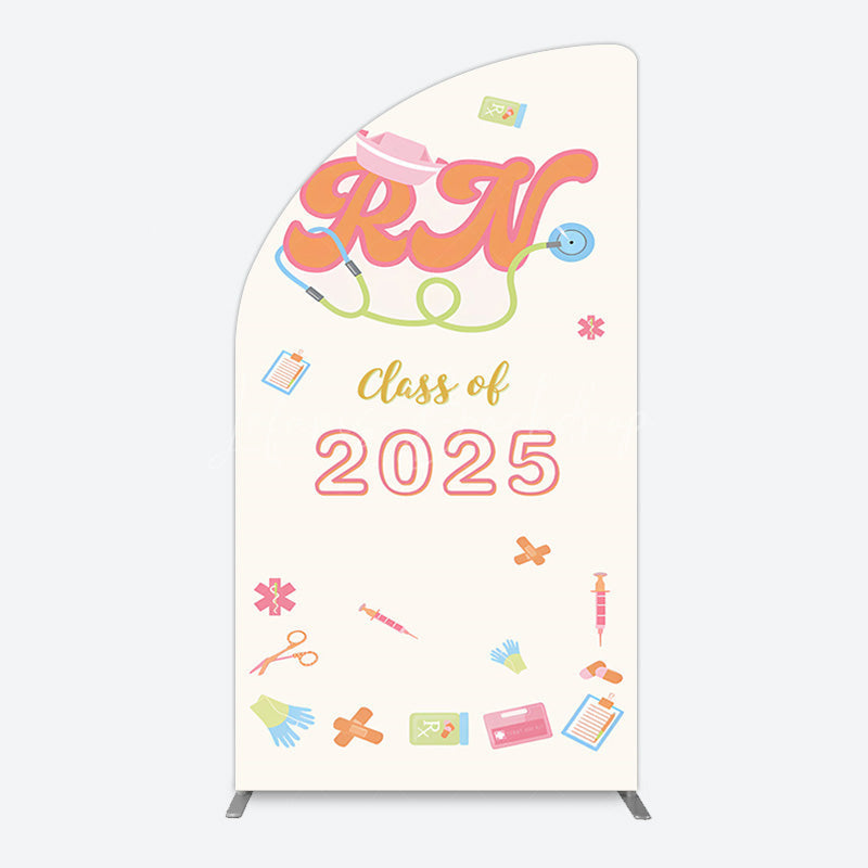 Lofaris Colorful Class 2025 Nurse Graduation Half Moon Arch Backdrop