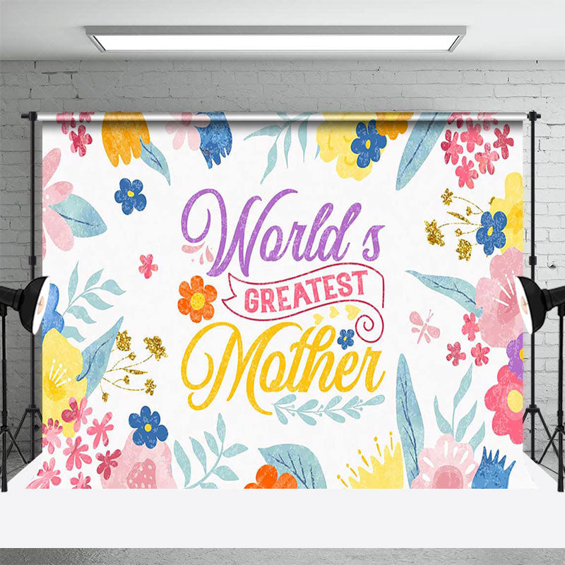 Lofaris Colorful Floral Worlds Greatest Mother Backdrop