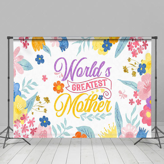 Lofaris Colorful Floral Worlds Greatest Mother Backdrop