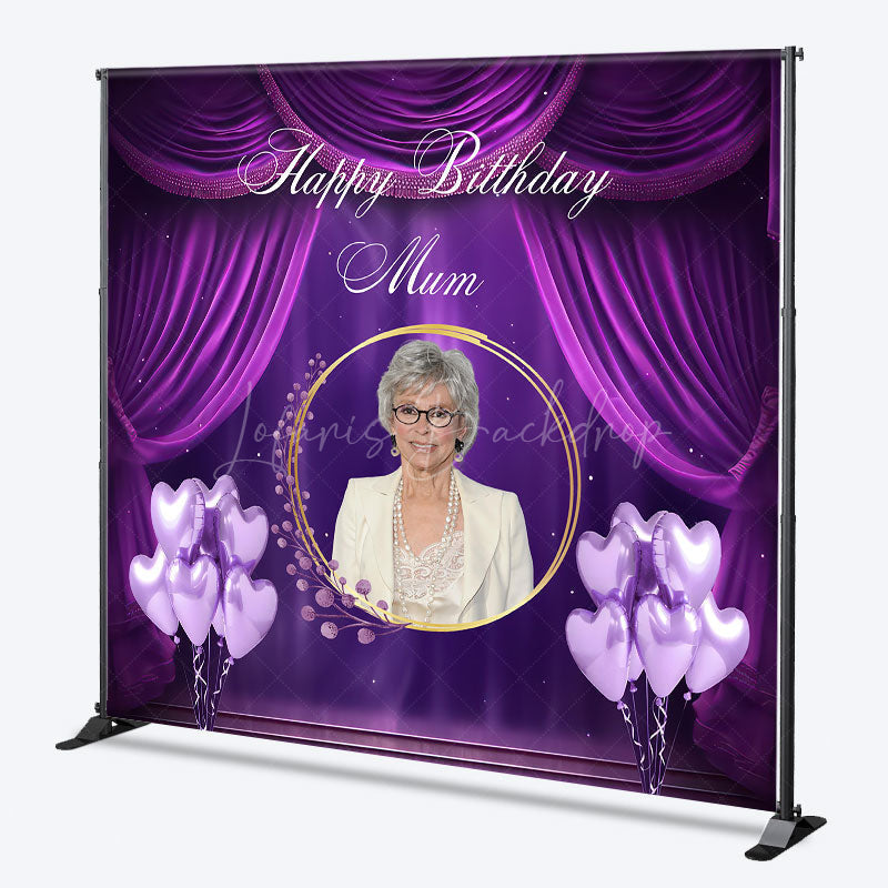 Lofaris Custom Happy Birthday Mum Photo Backdrop Elegant Purple Drapes and Balloons Personalized Gift for Mom Decor