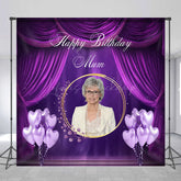 Lofaris Custom Happy Birthday Mum Photo Backdrop Elegant Purple Drapes and Balloons Personalized Gift for Mom Decor